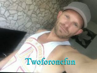 Twoforonefun