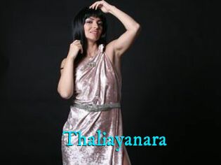 Thaliayanara