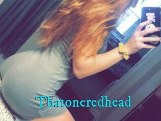 Thatoneredhead