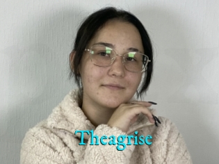 Theagrise