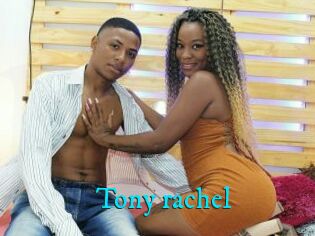 Tony_rachel