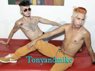 Tonyandmike