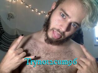 Trynot2cum96
