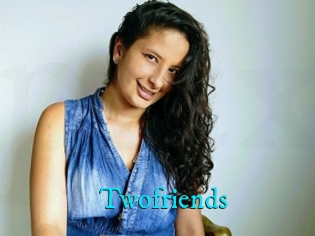 Twofriends