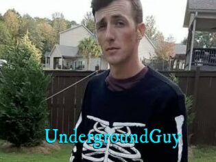 UndergroundGuy