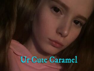 Ur_Cute_Caramel
