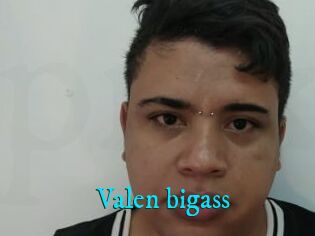 Valen_bigass