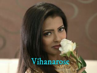 Vihanarose