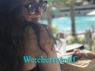 Wetcherrrymilf