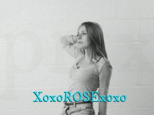 XoxoROSExoxo