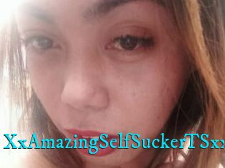XxAmazingSelfSuckerTSxx