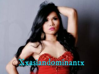Xxasiandominantx