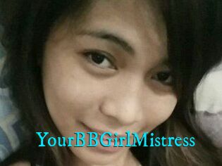 YourBBGirlMistress