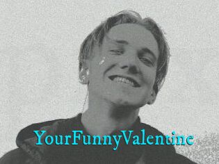 YourFunnyValentine