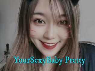 YourSexyBaby_Pretty