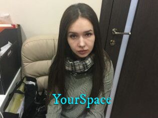 YourSpace