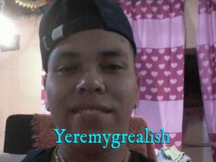 Yeremygrealish