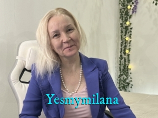 Yesmymilana