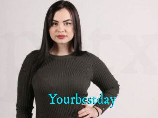 Yourbestday