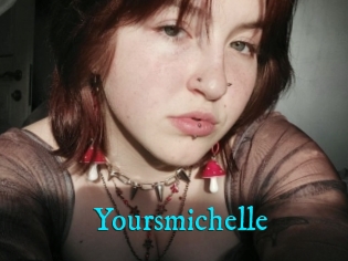 Yoursmichelle