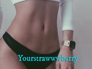 Yourstrawwwberry