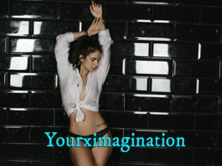 Yourximagination
