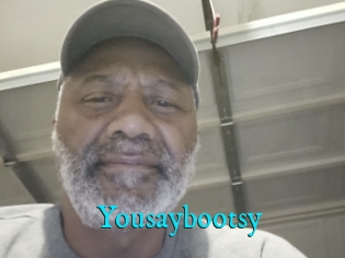Yousaybootsy