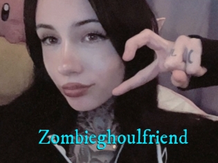 Zombieghoulfriend